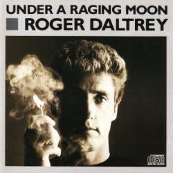 Roger Daltrey : Under a Raging Moon
